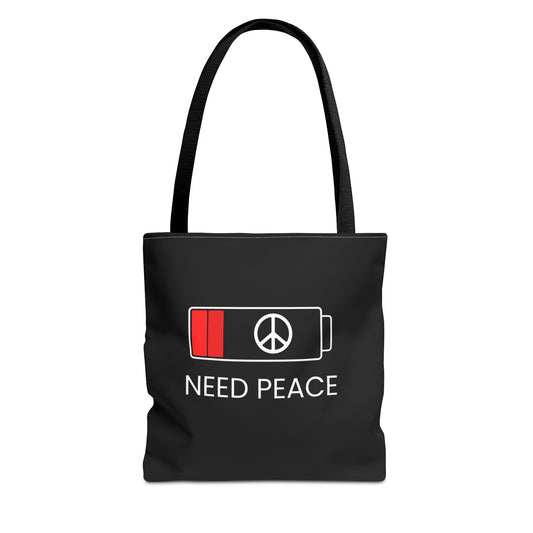 NEED PEACE Tote Bag (AOP)