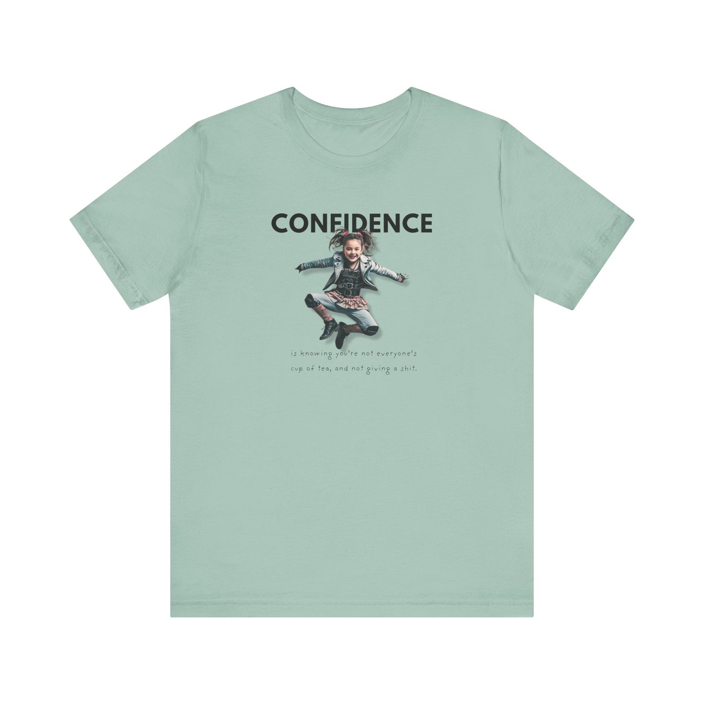 CONFIDENCE Unisex Jersey Short Sleeve Tee