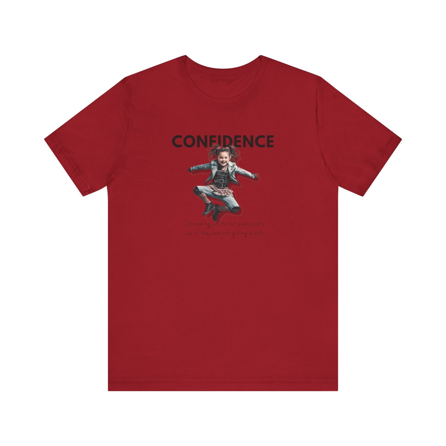 CONFIDENCE Unisex Jersey Short Sleeve Tee