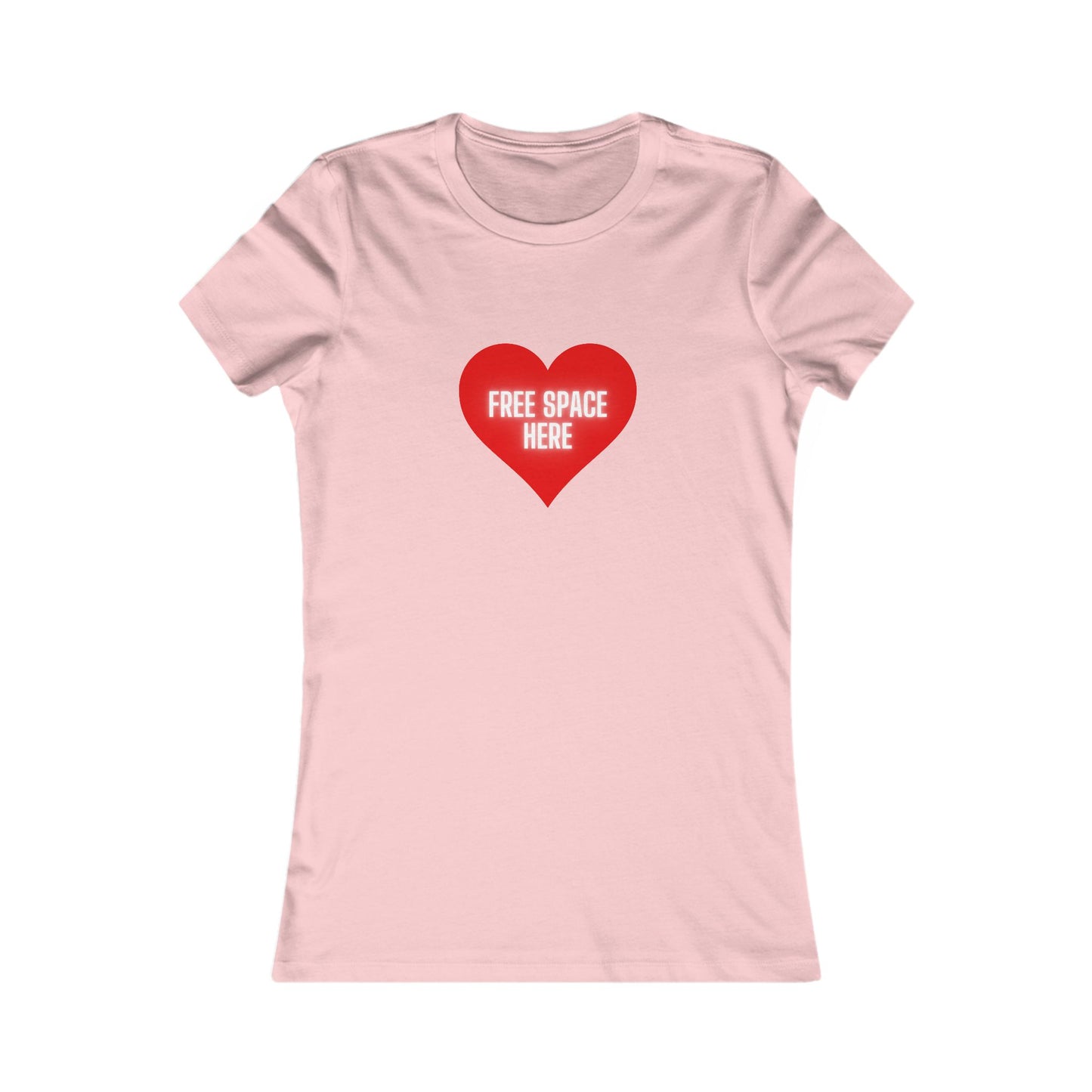 FREE SPACE HERE Women's Favorite Tee