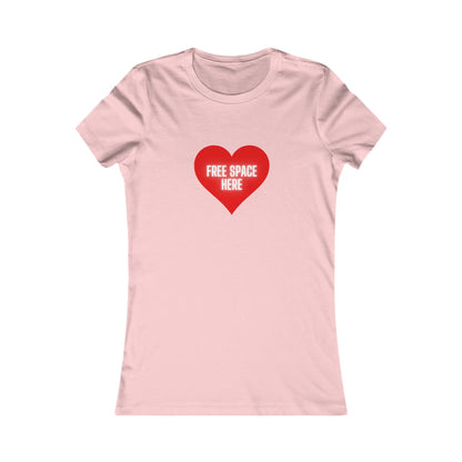 FREE SPACE HERE Women's Favorite Tee