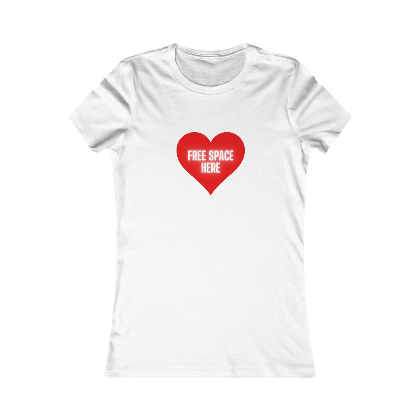 FREE SPACE HERE Women's Favorite Tee