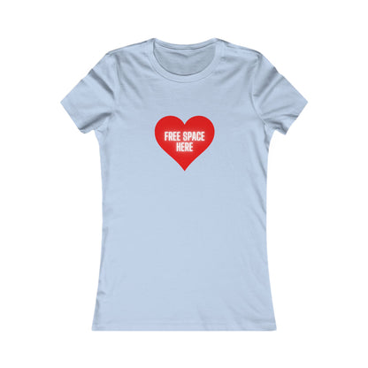 FREE SPACE HERE Women's Favorite Tee