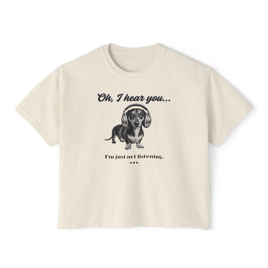 DOXIE NOT LISTENING Women's Boxy Tee