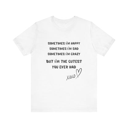 HAPPY SAD CRAZY Unisex Jersey Short Sleeve Tee