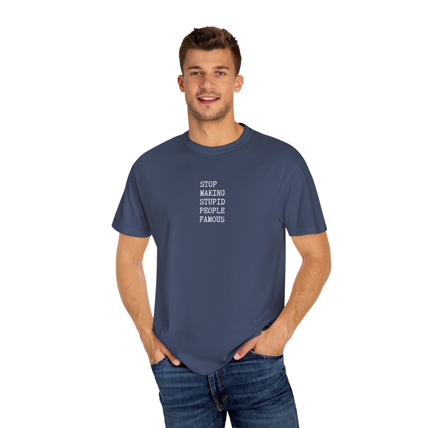 STUPID PEOPLE Unisex Garment-Dyed T-shirt