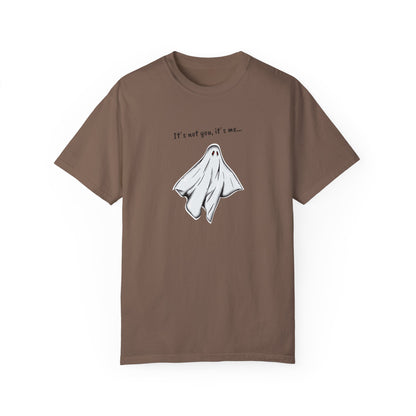 THE GHOST ( IT´S NOT YOU IT´S ME ) Unisex Garment-Dyed T-shirt