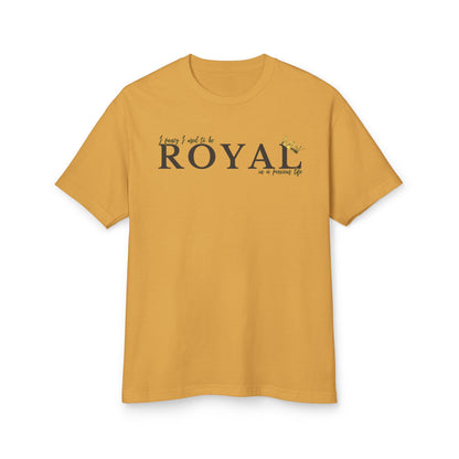 I FANCY I USED TO BE ROYAL Unisex Garment-Dyed Heavyweight Cotton Tee