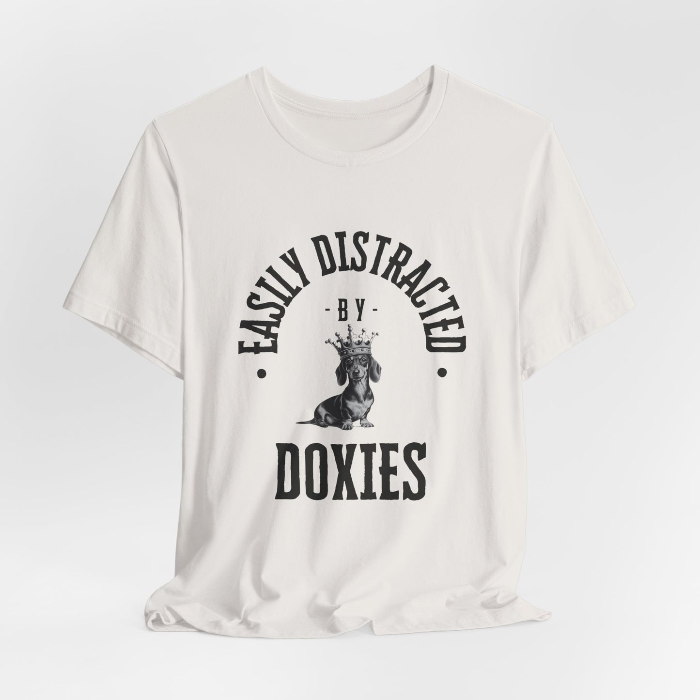 EASILY DISTRACTED BY DOXIES Unisex Jersey Short Sleeve Tee