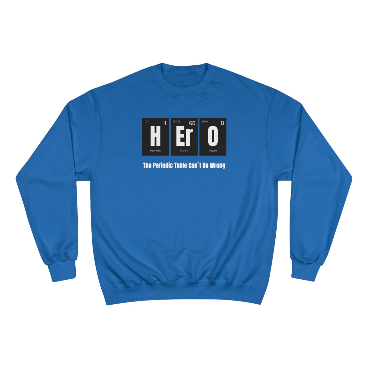 HERO Champion Sweatshirt