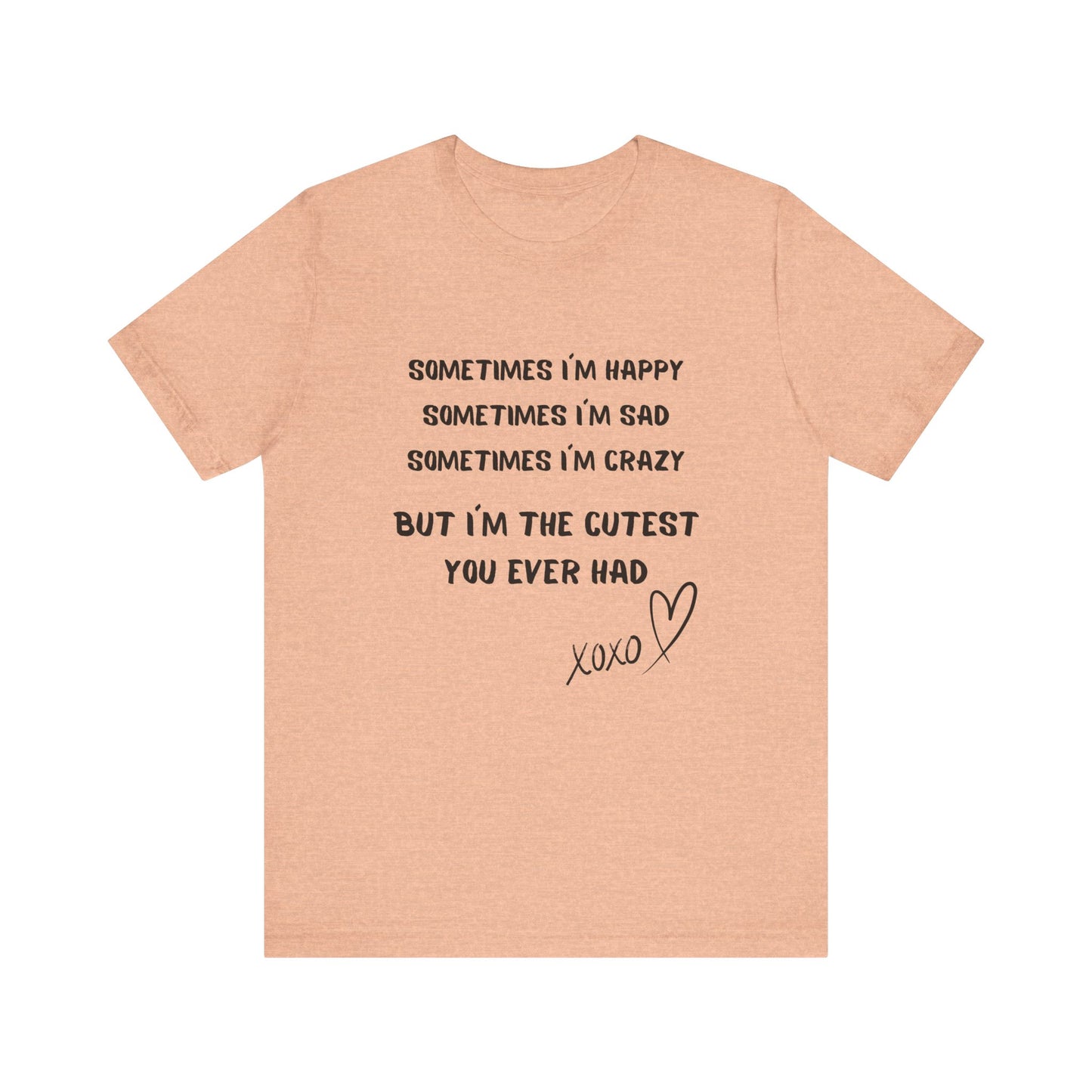 HAPPY SAD CRAZY Unisex Jersey Short Sleeve Tee