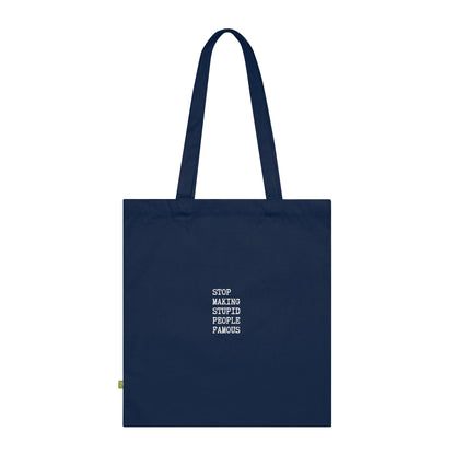 STUPID PEOPLE Organic Cotton Tote Bag