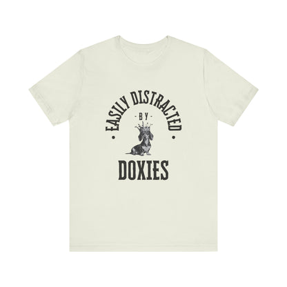 EASILY DISTRACTED BY DOXIES Unisex Jersey Short Sleeve Tee