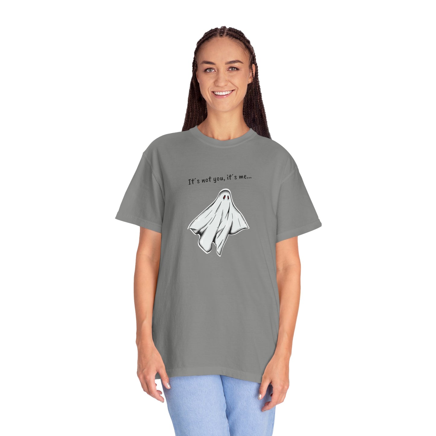 THE GHOST ( IT´S NOT YOU IT´S ME ) Unisex Garment-Dyed T-shirt