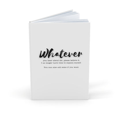 WHATEVER Hardcover Journal (A5)