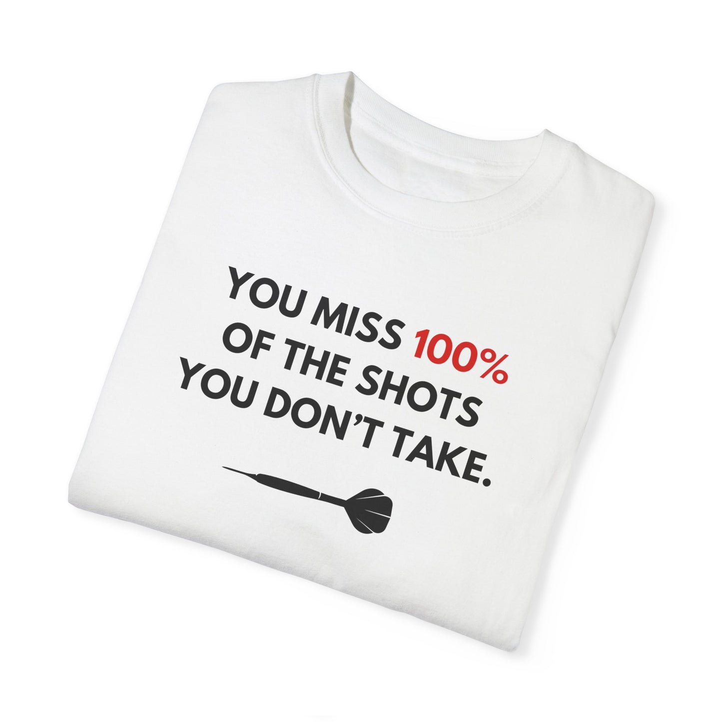 YOU MISS 100% Unisex Garment-Dyed T-shirt