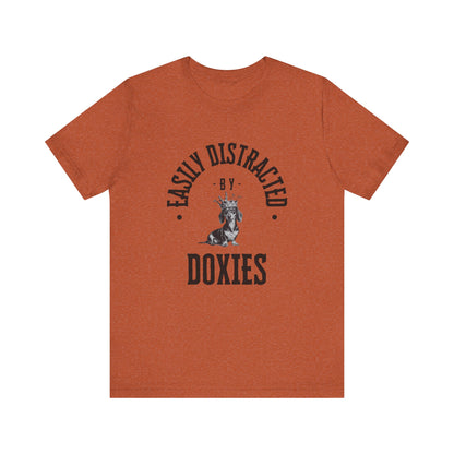 EASILY DISTRACTED BY DOXIES Unisex Jersey Short Sleeve Tee