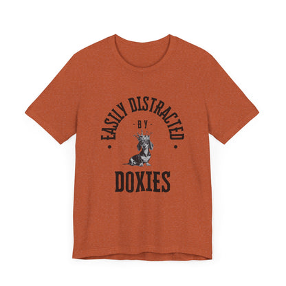 EASILY DISTRACTED BY DOXIES Unisex Jersey Short Sleeve Tee