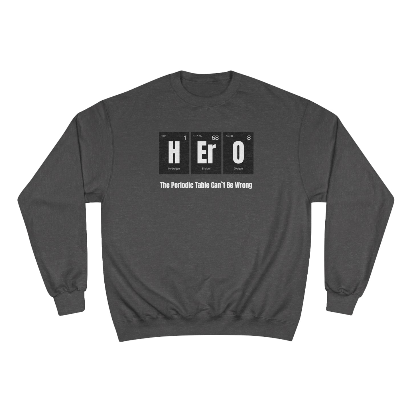 HERO Champion Sweatshirt