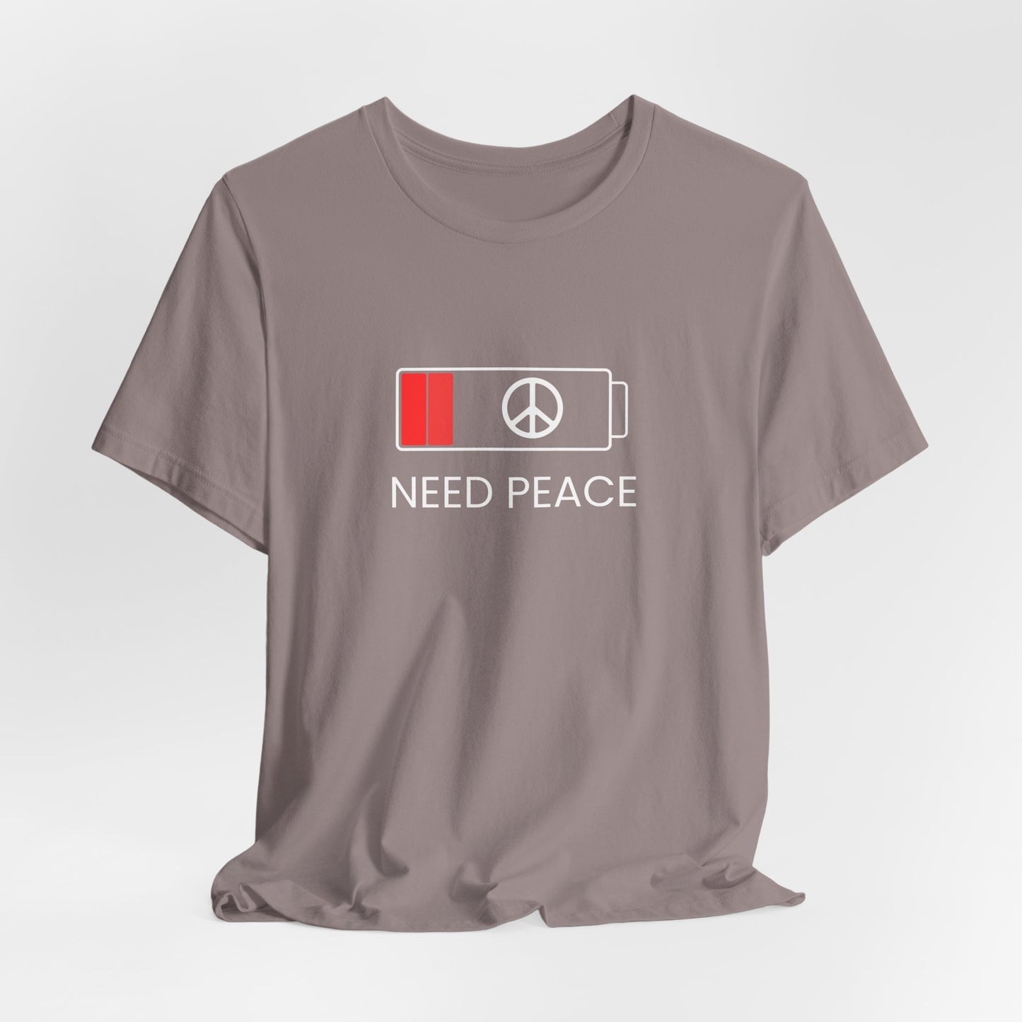 NEED PEACE Unisex Jersey Short Sleeve Tee