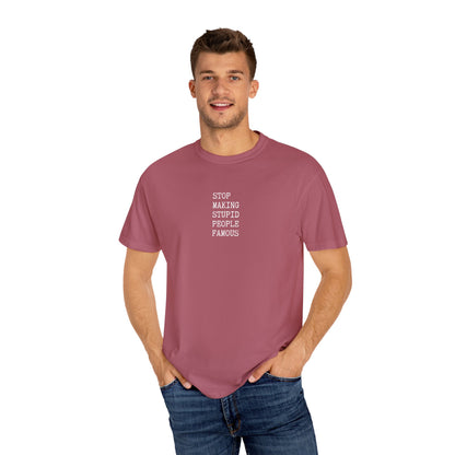 STUPID PEOPLE Unisex Garment-Dyed T-shirt