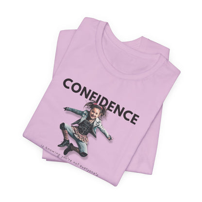 CONFIDENCE Unisex Jersey Short Sleeve Tee