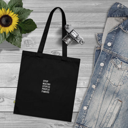 STUPID PEOPLE Organic Cotton Tote Bag