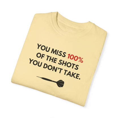 YOU MISS 100% Unisex Garment-Dyed T-shirt